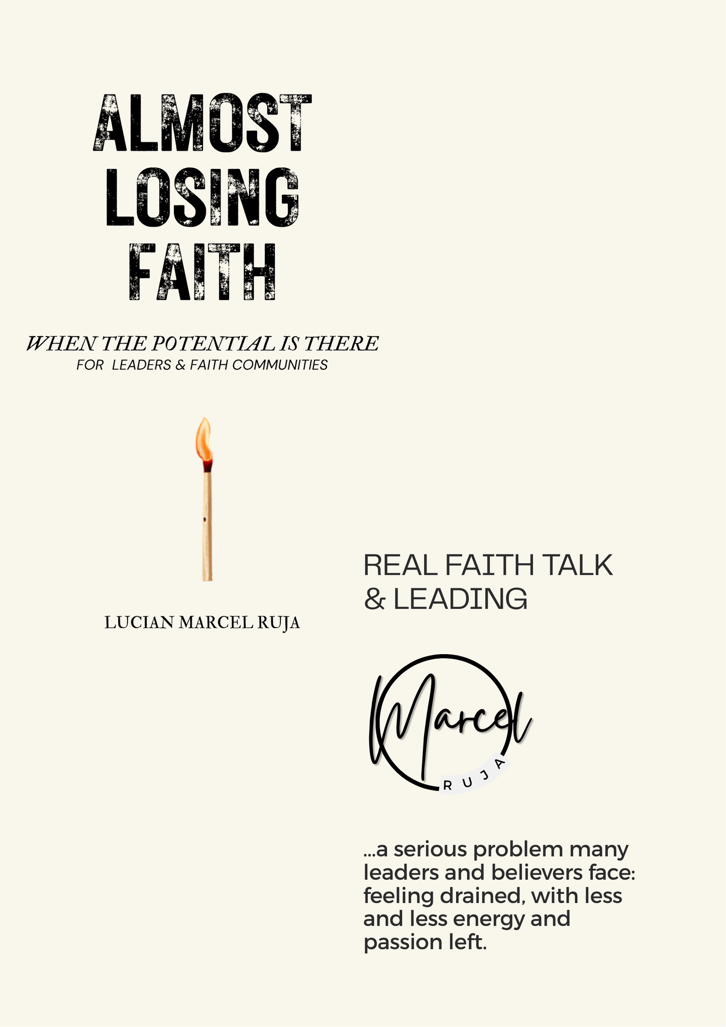 Almost Losing Faith - When Potential Is There
